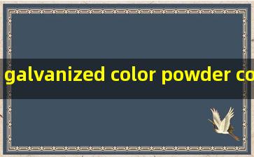 galvanized color powder coating